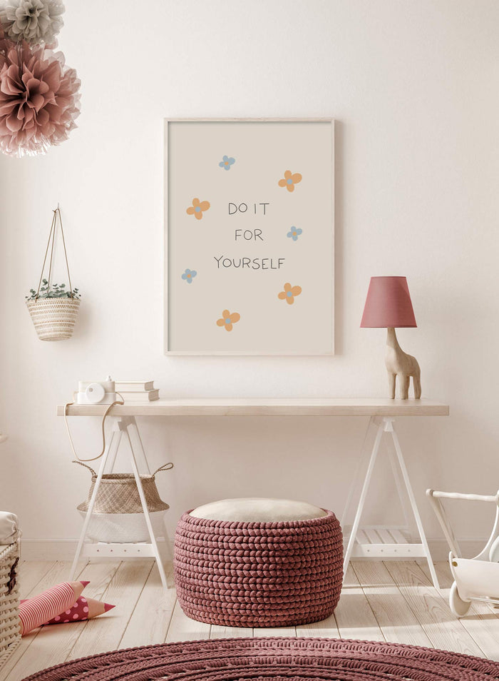 Do It For Yourself is a minimalist typography by Opposite Wall of the message "Do It For Yourself".