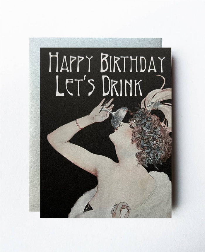 Happy Birthday Let's Drink Card