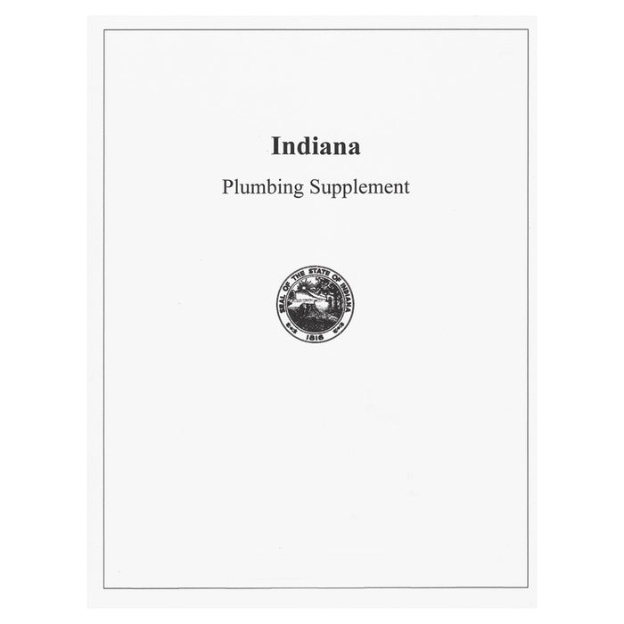 Indiana Plumbing Contractors Supplement to the Contractors Guide