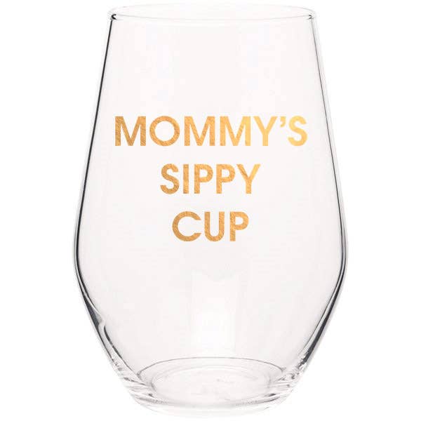 Mommy's Sippy Cup Stemless Wine Glass
